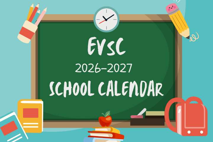 EVSC School Calendar For 2026-2027 Is Officially Set