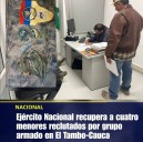 "Menores Rescatados: Ejército Nacional Libera a Cuatro Niños Reclutados por Grupo Armado en Cauca"