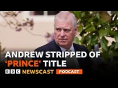 Why King Charles decided to strip Andrew of his title of ‘Prince’