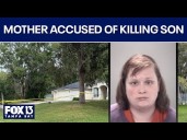 Mother accused of murdering son