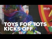 Toys for Tots campaign gets going in Butte