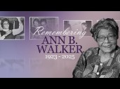 Remembering Ann B. Walker: A trailblazer and journalist