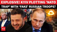 Moscow Sounds Alarm: Ukraine Plot With 'Fake' Russian Commandos; Bid To 'Trap NATO' In Russia War?