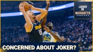 Are the Nikola Jokic concerns SOMETHING or NOTHING? | Nuggets lose to Warriors in OT