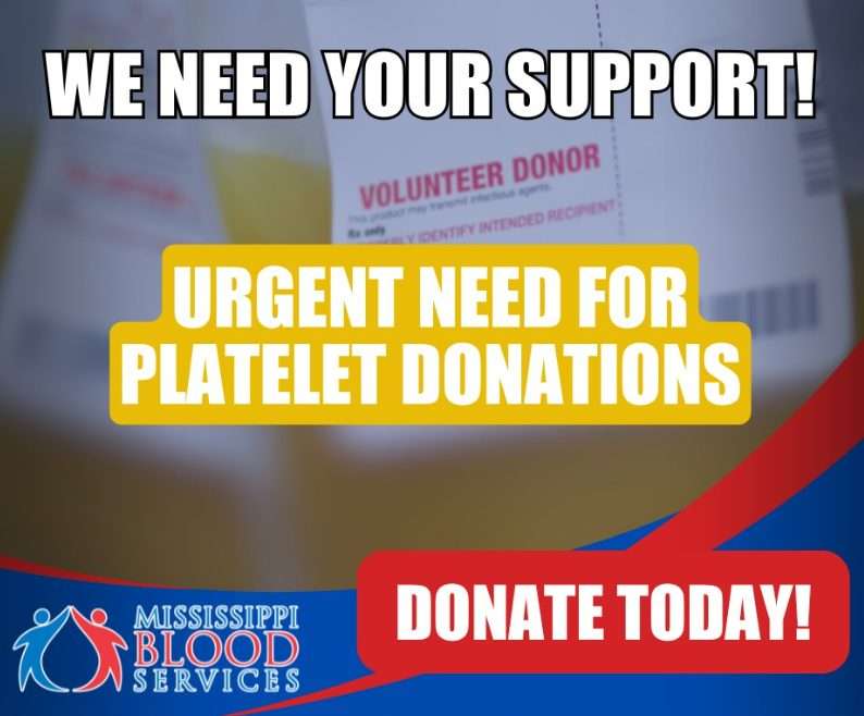 Mississippi Blood Services urgently calling for platelet donors