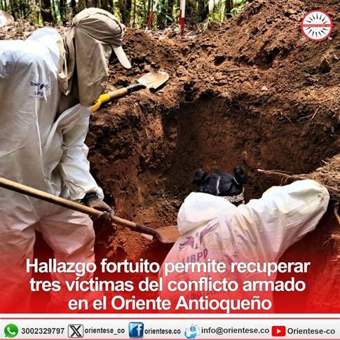 Hallazgo fortuito permite recuperar tres víctimas del conflicto armado en el Oriente Antioqueño