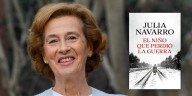 Julia Navarro y el niño enviado a la URSS para escapar de Franco: “Si yo salvara la vida de mi hijo separándome de él, lo haría”