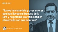 Errores, mentiras y vídeos irritantes de Torres en la OPA