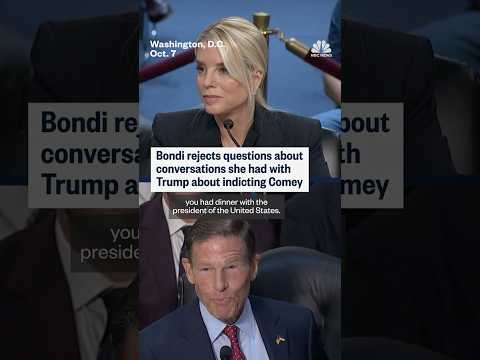 Bondi rejects questions about conversations she had with Trump about indicting Comey