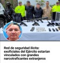 «La Vergüenza de la Fuerza Armada: Exmilitares Utilizan Armas para Proteger a Narcotraficantes»