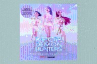 'KPop Demon Hunters' Netflix Soundtrack Lands on Vinyl