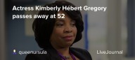 Actress Kimberly Hébert Gregory passes away at 52: ohnotheydidnt