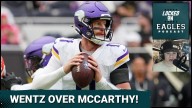 MCCARTHY OVER WENTZ: Root for JJ McCarthy to start over Carson Wentz on Sunday!