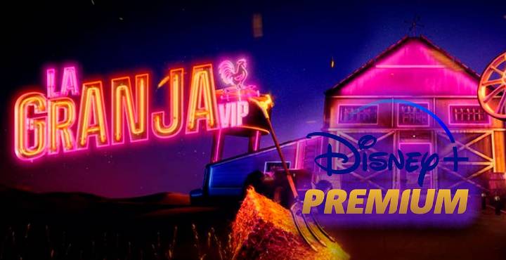 La Granja VIP se podrá ver 24/7 en Disney+ Premium