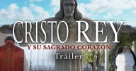 Un documental permitirá descubrir la relación entre Cristo Rey y el Corazón de Jesús
