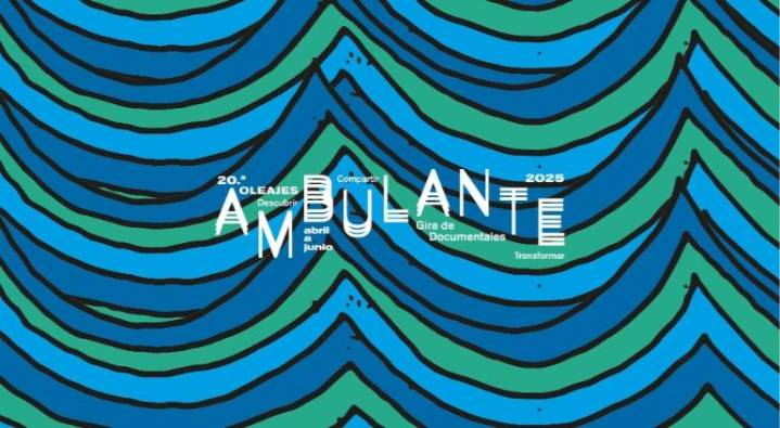 Arrancará 20ª edición de Ambulante la siguiente semana; aquí cartelera