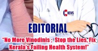 “No More Vinodinis”: Kerala’s Healthcare Halo Is Cracked Beyond Repair; The State Must Stop Hiding Behind Lies, Excuses, and Political Cosmetics
