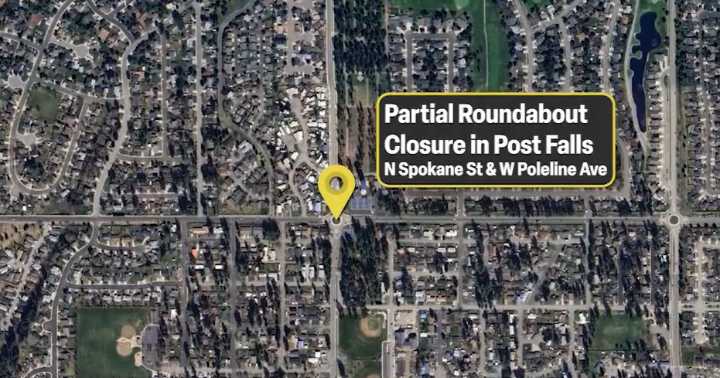 Partial roundabout closure in Post Falls to cause delays