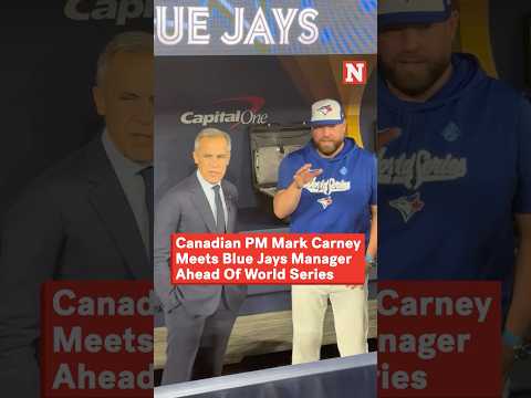 Canadian PM Mark Carney Meets Blue Jays Manager Ahead Of World Series