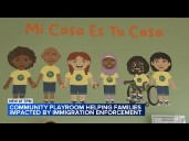 Chicago playroom helping families impacted by immigration enforcement