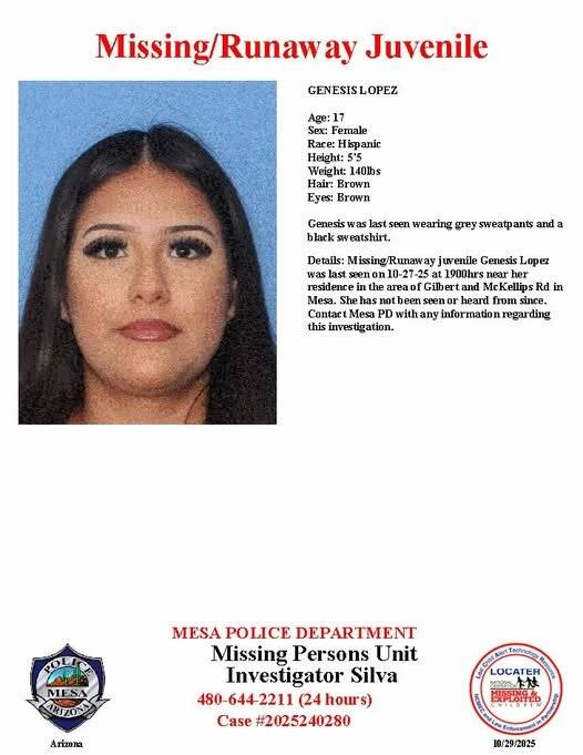 Genesis Lopez, 17, missing from Mesa, police say