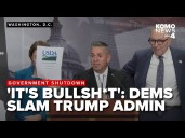 “It’s Bullsh*t”: Democrats slam Trump admin, accuse USDA of withholding SNAP benefits