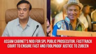 Assam Cabinet’s Nod for Spl Public Prosecutor, Fasttrack Court To Ensure Fast and Foolproof Justice to Zubeen