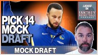 Fantasy Basketball Mock Draft Pick 14 | Building Around Stephen Curry in 14 Teams