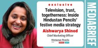 Exclusive | Television, trust and togetherness: Inside Hindustan Pencils’ festive media strategy – Aishwarya Shinod