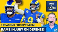 RAMS INJURY: Rams Lose Player on Defense, His Replacement Revealed, 3 Reasons For Optimism, & More