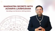 The hidden language of Nakshatras: Acharya Lavbhushan on why lunar mansions hold key to destiny