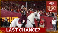 This Could Be USC's Last Chance To Prove Themselves To The Non