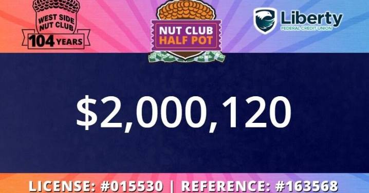 Nut Club Half-Pot reaches $2 million mark