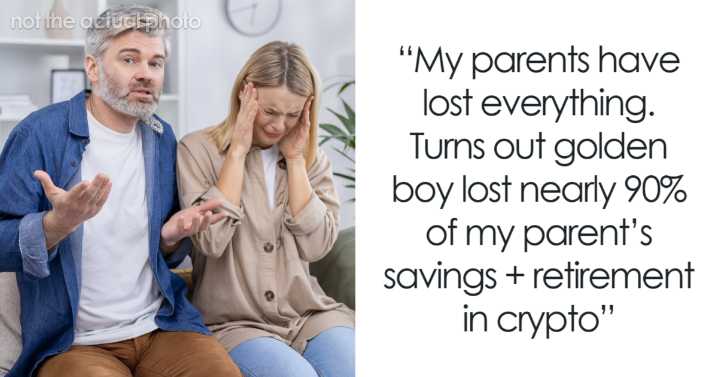 “Golden Child” Loses All Parents’ Savings With Crypto, Sibling Can’t Help But Gloat