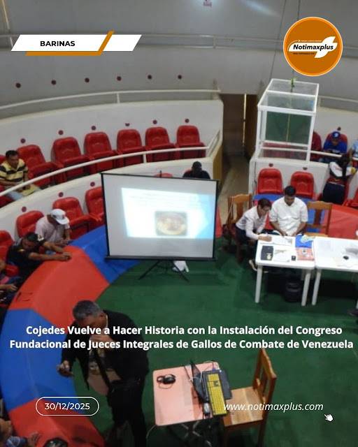 Cojedes Vuelve a Hacer Historia con la Instalación del Congreso  Fundacional de Jueces Integrales de Gallos de Combate de Venezuela