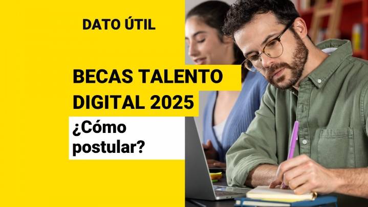 Becas gratuitas Talento Digital 2025: Cómo postular y cuáles son los cursos disponibles