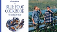 A new 'Blue Food' cookbook champions fish and other seafood for any meal