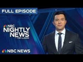 NBC Nightly News Full Episode