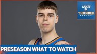 What to Watch For During OKC Thunder Preseason
