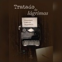 Presentan “Tratado de lágrimas”, una obra íntima y poética que recorre el amor, el duelo y la melancolía