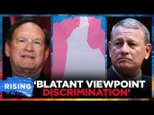 Alito, Roberts Air FREE SPEECH Concerns In So-Called ‘Conversion Therapy’ CASE