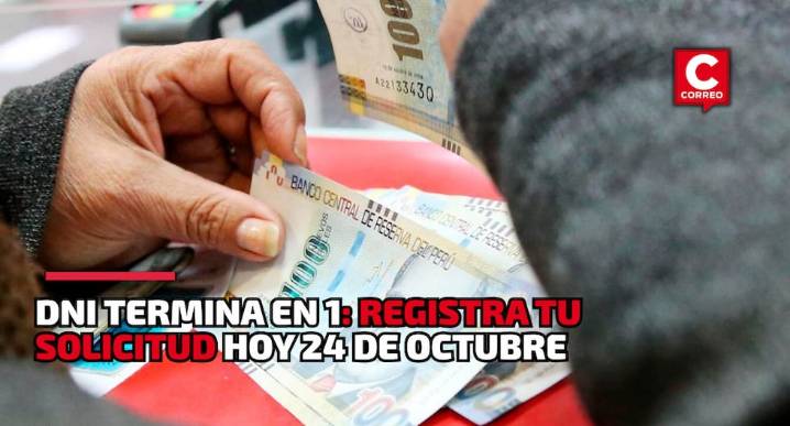 Retiro AFP 2025: links si tu DNI termina en 1 para registrar tu solicitud desde hoy 24 de octubre