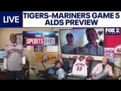 Tigers-Mariners Preview Game 5