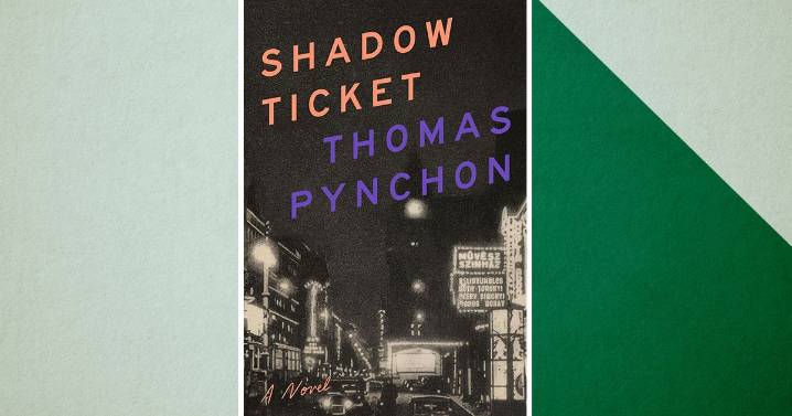 Thomas Pynchon Refines His Style in ‘Shadow Ticket’: Review