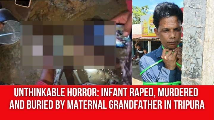Unthinkable Horror: Infant Raped, Murdered and Buried by Maternal Grandfather in Tripura