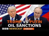What Trump's Russian oil sanctions mean for Putin and the war in Ukraine