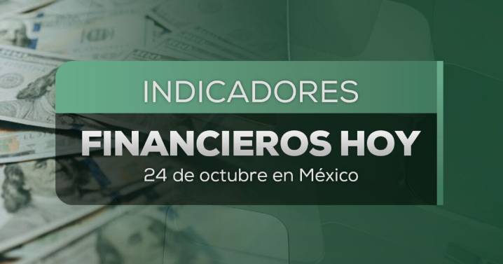 Precio del dólar HOY 24 de octubre: Peso cierra fuerte; ¿momento de comprar?