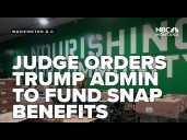 Judges order Trump administration to continue to fund SNAP benefits amid shutdown