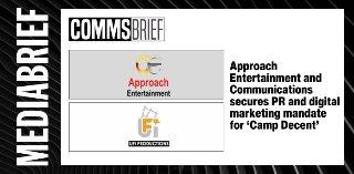 Approach Entertainment and Communications secures PR and digital marketing mandate for ‘Camp Decent’