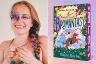 'Bromantasy' Is For 'Schitt's Creek' and 'The Princess Bride' Fans (Exclusive)